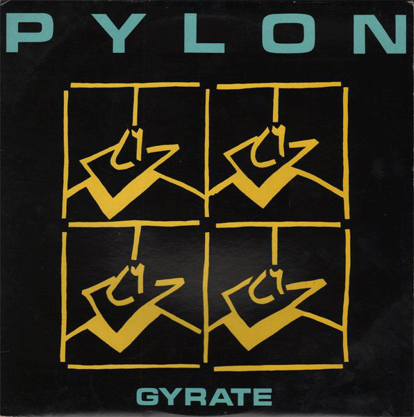 PYLON - GYRATE VINYL