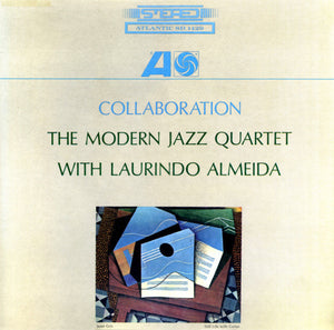 MODERN JAZZ QUARTET WITH LAURINDO ALMEIDA - COLLABORATION (USED VINYL 1975 US M-/EX)