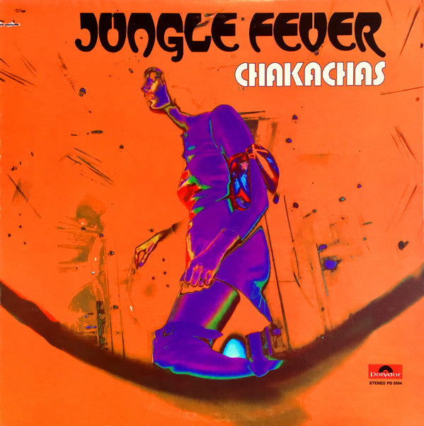 CHAKACHAS - JUNGLE FEVER VINYL
