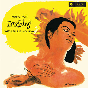 BILLIE HOLIDAY - MUSIC FOR TORCHING VINYL