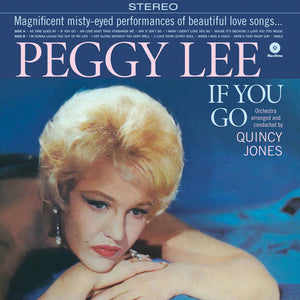 PEGGY LEE - IF YOU GO VINYL