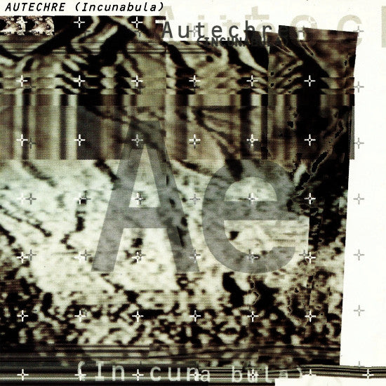 AUTECHRE - INCUNABULA (2LP) VINYL