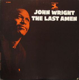 JOHN WRIGHT - THE LAST AMEN (USED VINYL 1991 JAPAN M-/EX)