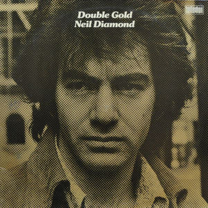 NEIL DIAMOND - DOUBLE GOLD (2LP) (USED VINYL 1974 JAPAN M-/M-)