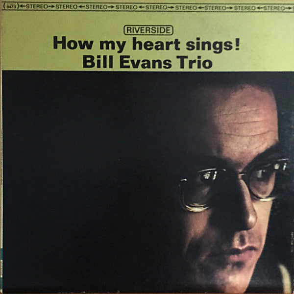BILL EVANS TRIO - HOW MY HEART SINGS! VINYL