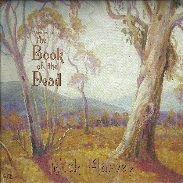 MICK HARVEY - SKETCHES FROM THE BOOK OF THE DEAD (SIGNED! LP+CD) VINYL