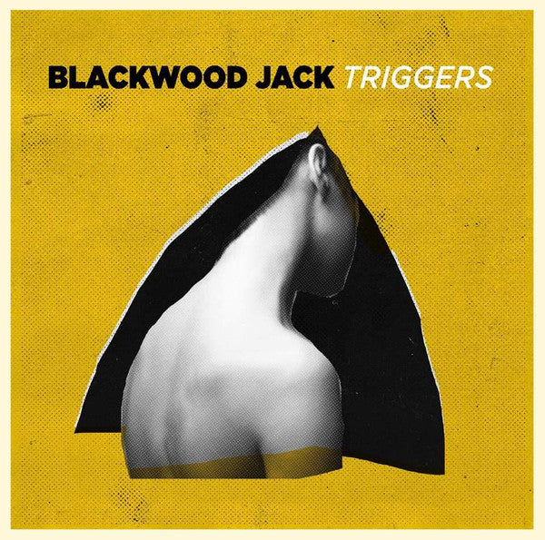 BLACKWOOD JACK - TRIGGERS VINYL