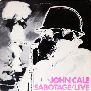 JOHN CALE - SABOTAGE/LIVE (USED VINYL 1979 US M-/EX)