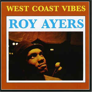 ROY AYERS - WEST COAST VIBES VINYL