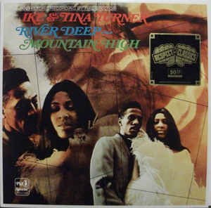 IKE & TINA TURNER - RIVER DEEP-MOUNTAIN HIGH VINYL