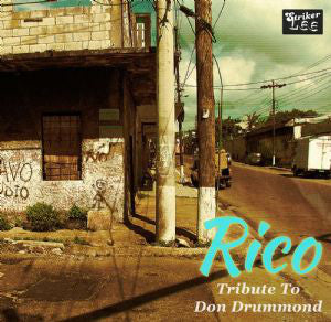 RICO RODRIGUEZ - TRIBUTE TO DON DRUMMOND (10") VINYL