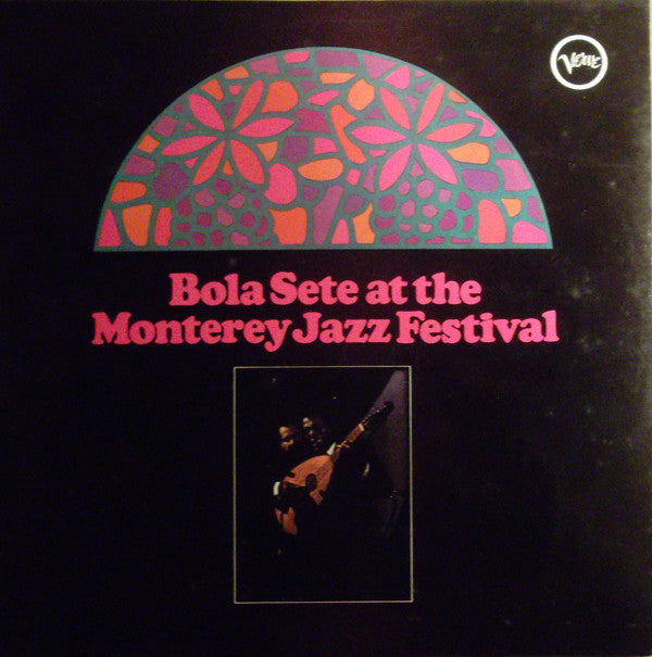 BOLA SETE - BOLA SETE AT THE MONTEREY JAZZ FESTIVAL (USED VINYL 1967 AUS EX/EX)