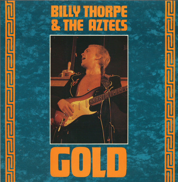 BILLY THORPE & THE AZTECS - GOLD (USED VINYL 1975 AUS M-/EX+)