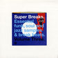 VARIOUS - SUPER BREAKS: ESSENTIAL FUNK, SOUL AND JAZZ SAMPLES & BREAK BEATS VOL. 3 (2LP) VINYL
