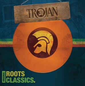 VARIOUS - TROJAN RECORDS - ORIGINAL ROOTS CLASSICS VINYL