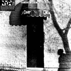 NEIL YOUNG - LIVE AT THE CELLAR DOOR CD