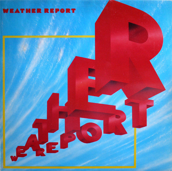 WEATHER REPORT - WEATHER REPORT (USED VINYL 1982 JAPAN M-/M-)