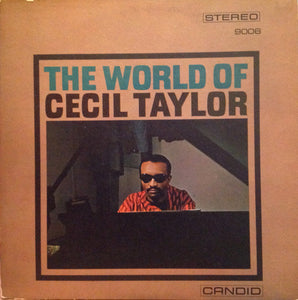 CECIL TAYLOR - THE WORLD OF CECIL TAYLOR (USED VINYL 1986 ITALY M-/EX+)