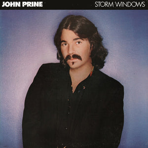 JOHN PRINE - STORM WINDOWS VINYL