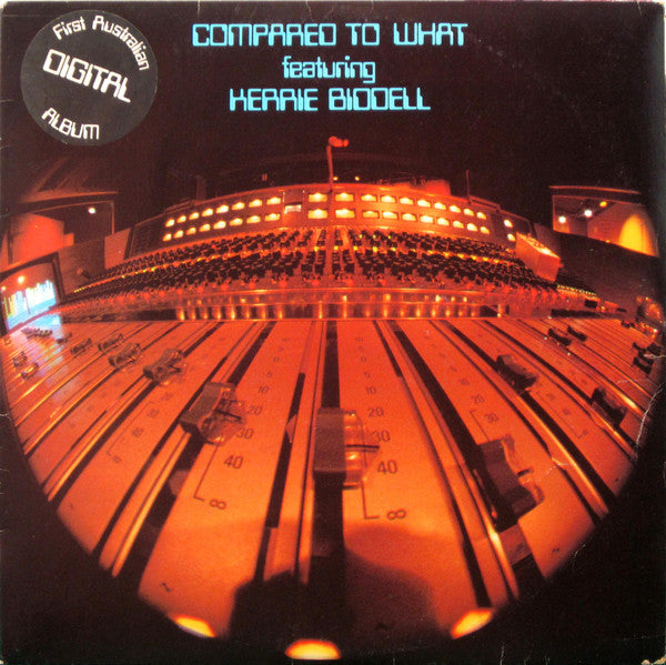 KERRIE BIDDELL - COMPARED TO WHAT (USED VINYL 1979 AUS EX+/EX+)