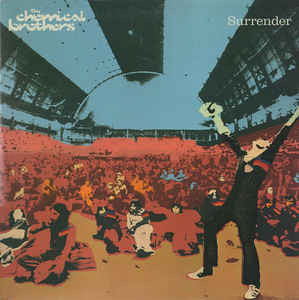 CHEMICAL BROTHERS - SURRENDER (2LP) VINYL