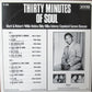 VARIOUS - THIRTY MINUTES OF SOUL (USED VINYL JAPAN M-/M-)