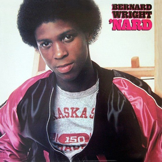 BERNARD WRIGHT - 'NARD VINYL