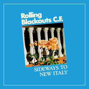 ROLLING BLACKOUTS COASTAL FEVER - SIDEWAYS TO NEW ITALY (BLUE COLOURED) (USED VINYL 2020 US M-/M-)