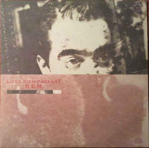 R.E.M. - LIFE'S RICH PAGEANT VINYL