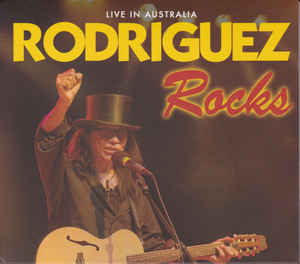 RODRIGUEZ - ROCKS: LIVE IN AUSTRALIA CD