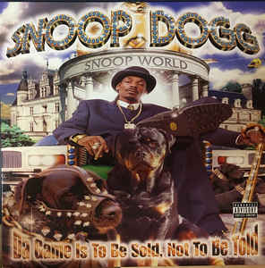 SNOOP DOGG - DA GAME IS TO BE SOLD, NOT TO BE TOLD (2LP) VINYL