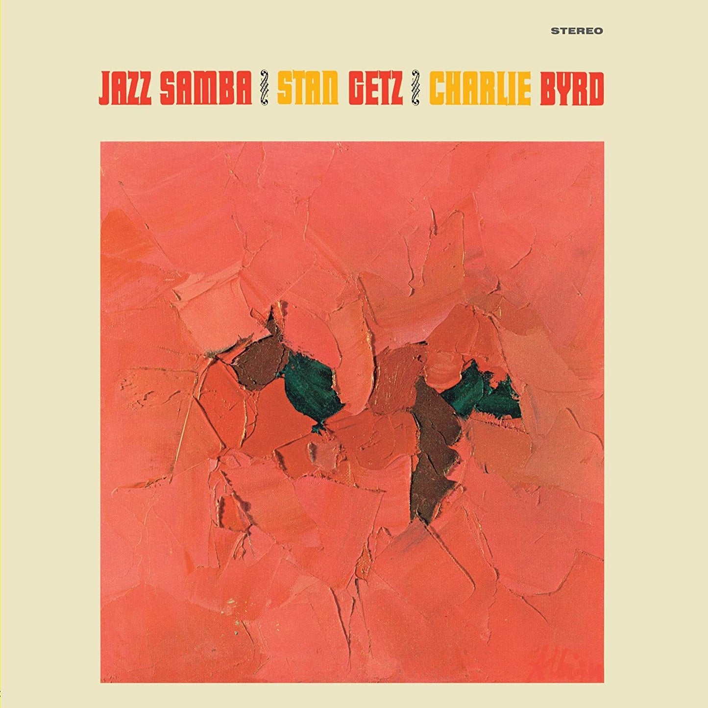 STAN GETZ & CHARLIE BYRD - JAZZ SAMBA VINYL