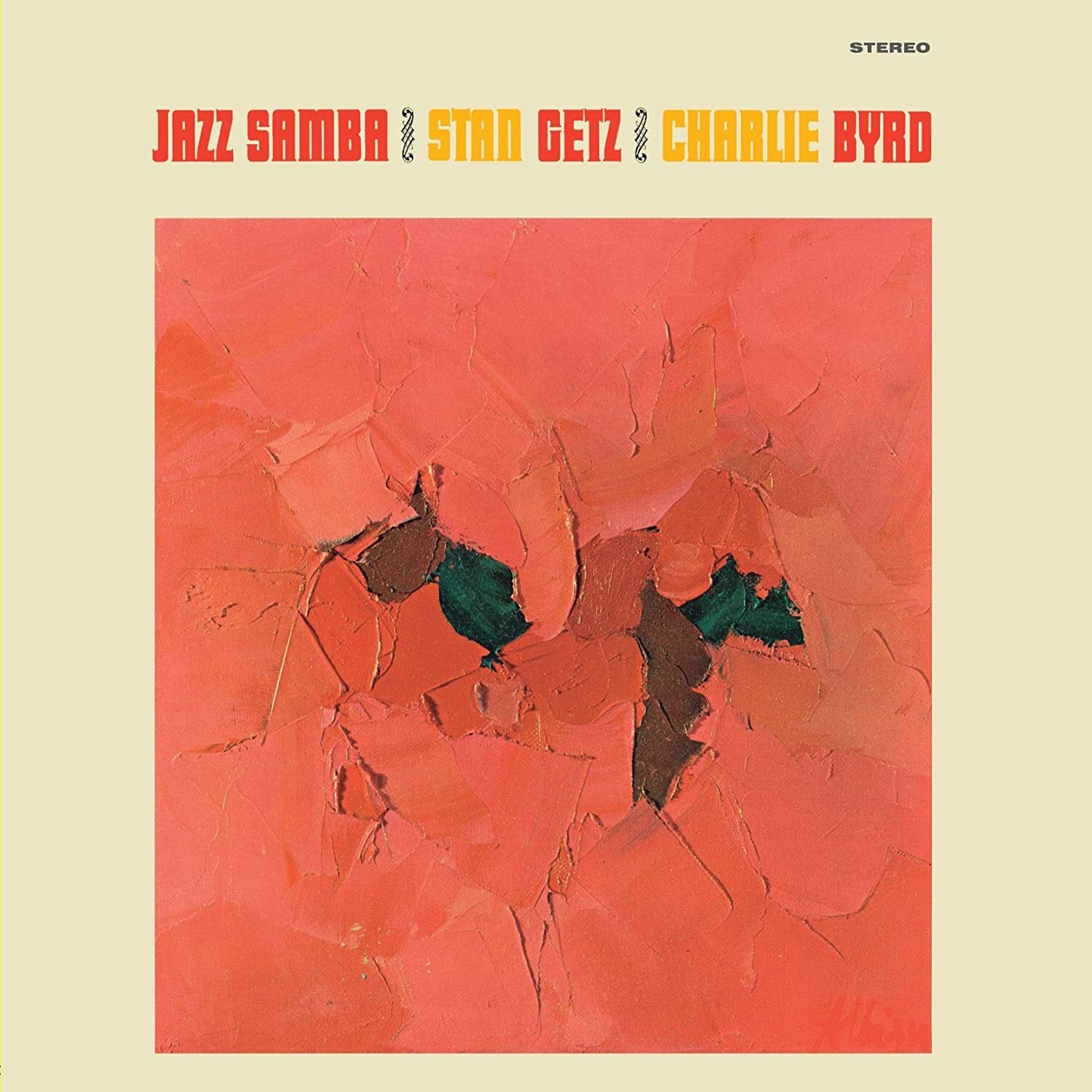 STAN GETZ & CHARLIE BYRD - JAZZ SAMBA VINYL