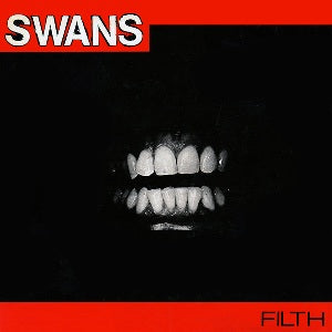 SWANS - FILTH VINYL
