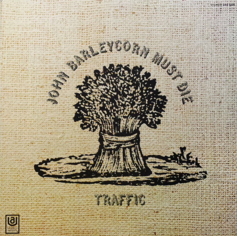 TRAFFIC - JOHN BARLEYCORN MUST DIE (USED VINYL 1971 US EX+/EX-)