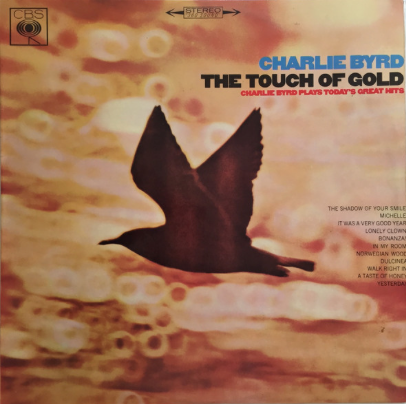 CHARLIE BYRD - THE TOUCH OF GOLD (USED VINYL) 1966 AUS