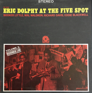 ERIC DOLPHY - ERIC DOLPHY AT THE FIVE SPOT VOLUME 2: RECORDED LIVE (USED VINYL 1986)