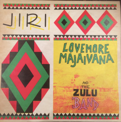 LOVEMORE MAJAIVANA & THE ZULU BAND - JIRI (USED VINYL 1987 UK M-/M-)