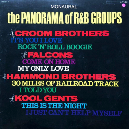 VARIOUS ARTISTS - THE PANORAMA OF R&B GROUPS (USED VINYL 1984 JAPAN M-/EX)