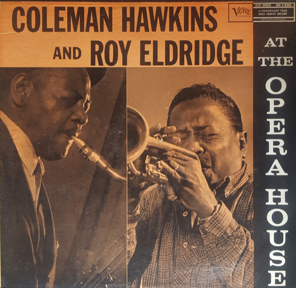 COLEMAN HAWKINS & ROY ELDRIDGE - AT THE OPERA HOUSE (USED VINYL 1961 AUS EX+/EX+)