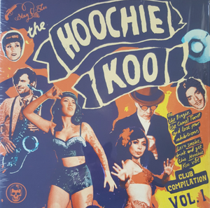 VARIOUS - THE HOOCHIE KOO VOL. 1 (10") VINYL