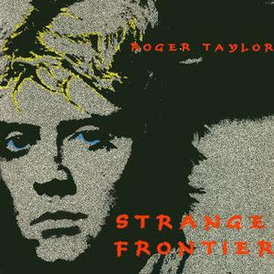 ROGER TAYLOR - STRANGE FRONTIER (USED VINYL 1984 JAPAN M-/M-)
