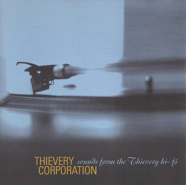 THIEVERY CORPORATION - SOUNDS FROM THE THIEVERY HI-FI (2LP) VINYL