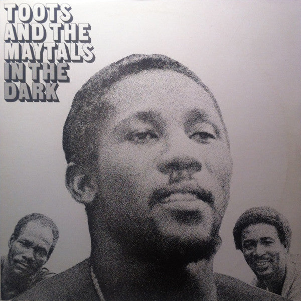 TOOTS & MAYTALS - IN THE DARK VINYL
