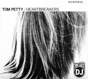TOM PETTY AND THE HEARTBREAKERS - THE LAST DJ (2LP) VINYL