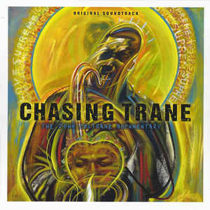 JOHN COLTRANE - CHASING TRANE: THE JOHN COLTRANE DOCUMENTARY SOUNDTRACK (2LP) VINYL