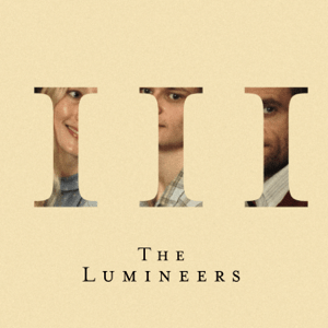 LUMINEERS - III (2LP) VINYL