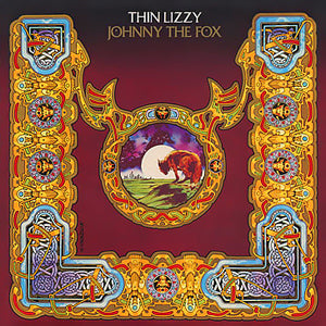 THIN LIZZY - JOHNNY THE FOX VINYL