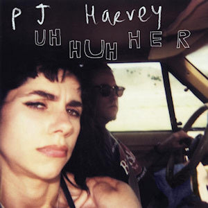 P.J. HARVEY - UH HUH HER VINYL