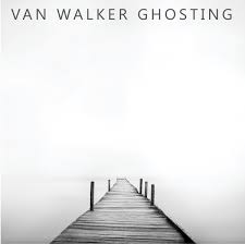 VAN WALKER - GHOSTING CD